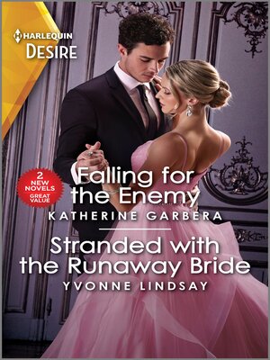cover image of Falling for the Enemy & Stranded with the Runaway Bride